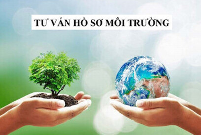 Tư vấn lập hồ sơ môi trường